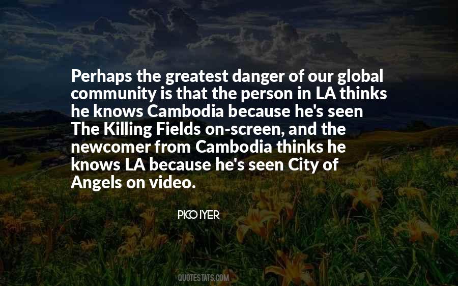 The Killing Fields Quotes #1432674