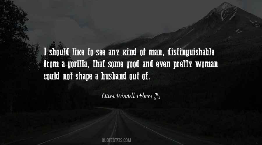 The Kind Of Woman I Want Quotes #210523