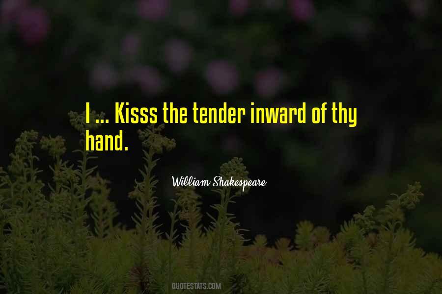 The Kissing Hand Quotes #1820058