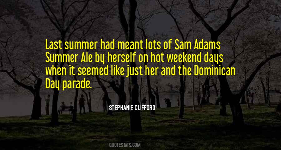 The Last Day Of Summer Quotes #18147