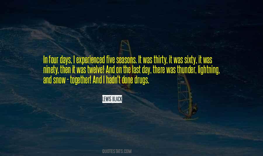The Last Day Quotes #1221803