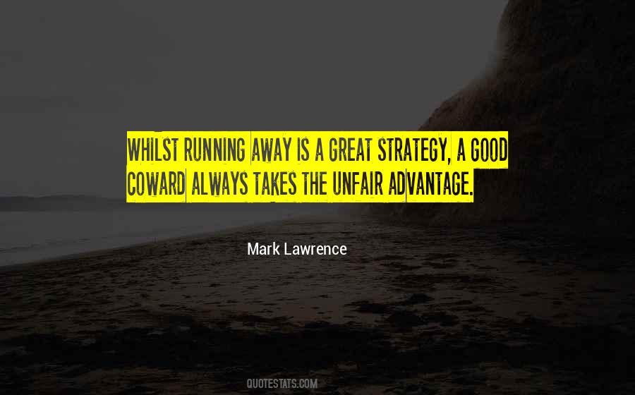 Quotes About Always Running Away #87139