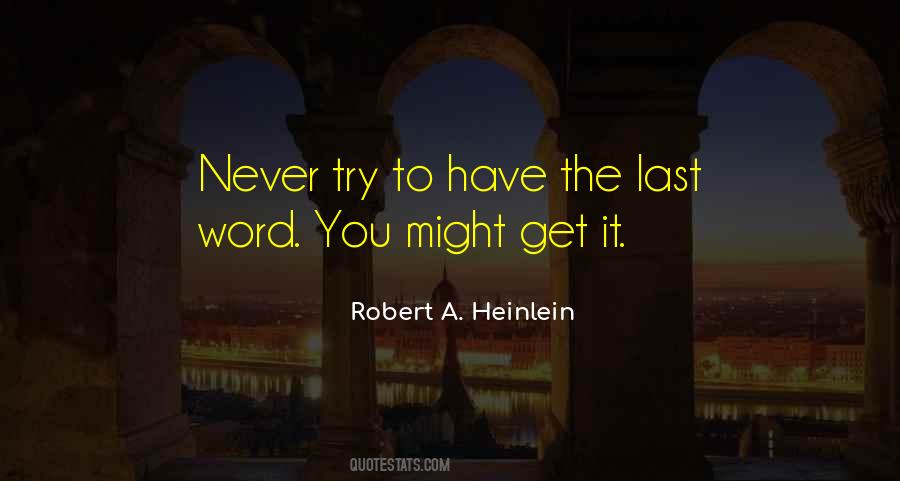 The Last Word Quotes #1154016