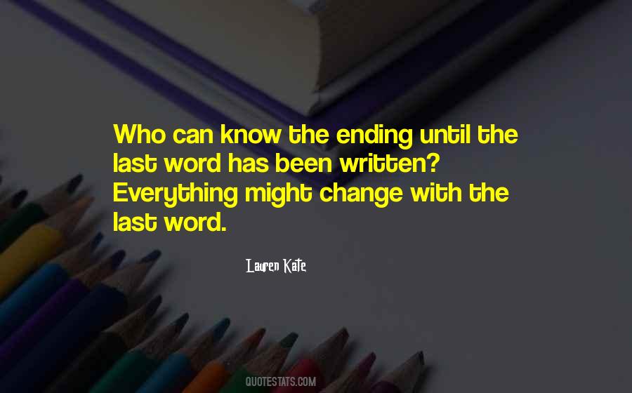 The Last Word Quotes #446224