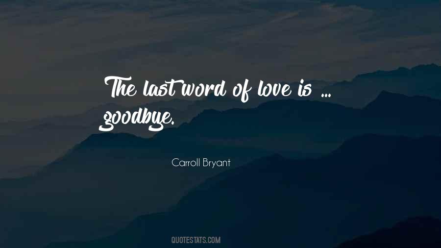 The Last Word Quotes #526157