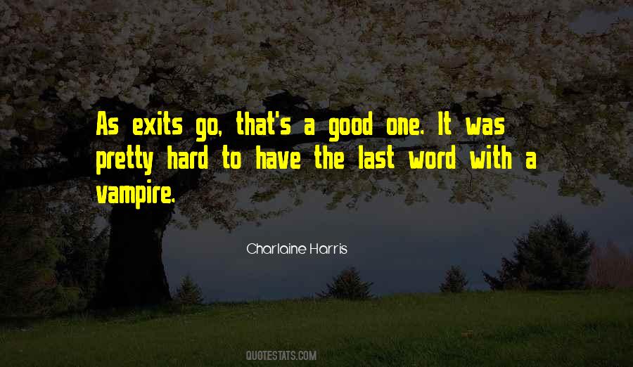 The Last Word Quotes #529446