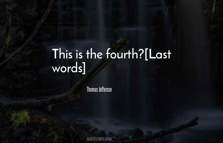 The Last Words Quotes #188452