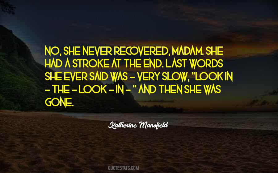 The Last Words Quotes #226689