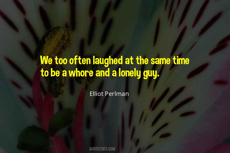 The Lonely Guy Quotes #557826