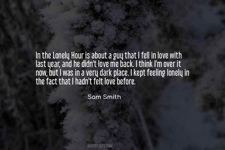 The Lonely Hour Quotes #1169561