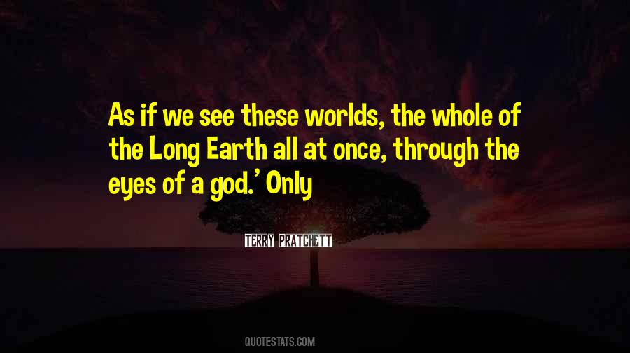 The Long Earth Quotes #1218334