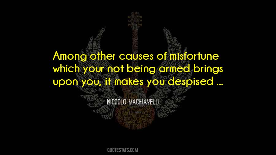 Quotes About Being Despised #261012