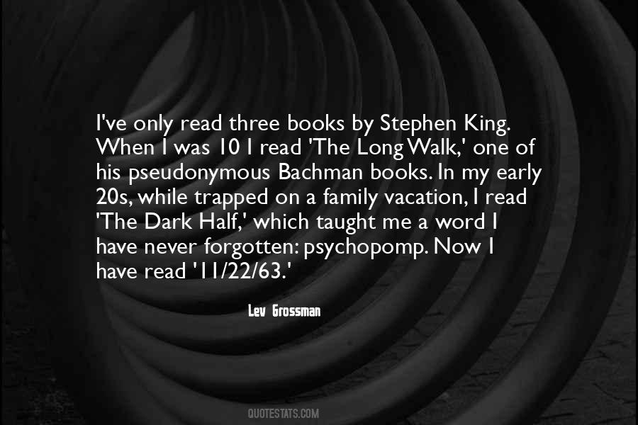 The Long Walk Quotes #999667