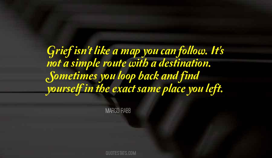 The Loop Quotes #662052