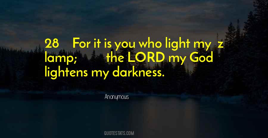 The Lord Is My Light Quotes #826348