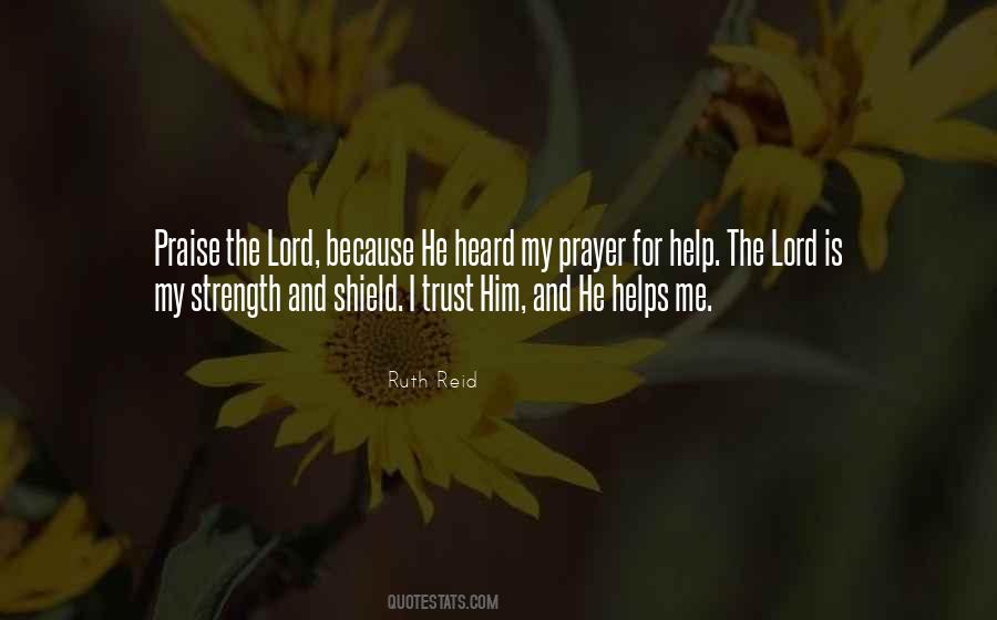 The Lord Is My Strength Quotes #344108