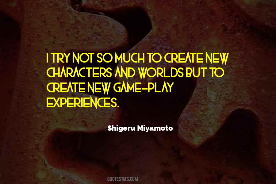 Quotes About Shigeru Miyamoto #1403943