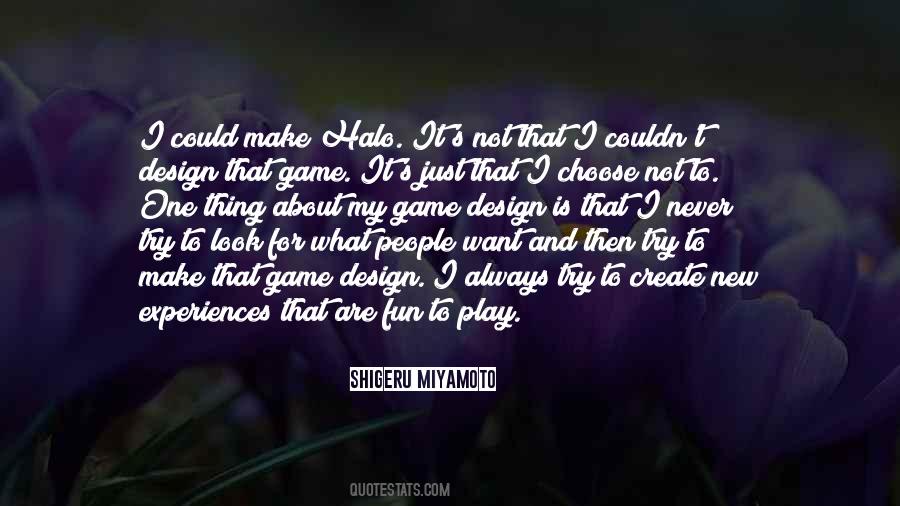 Quotes About Shigeru Miyamoto #581166