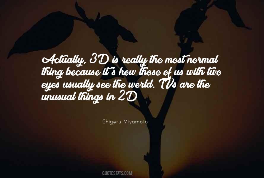 Quotes About Shigeru Miyamoto #918172