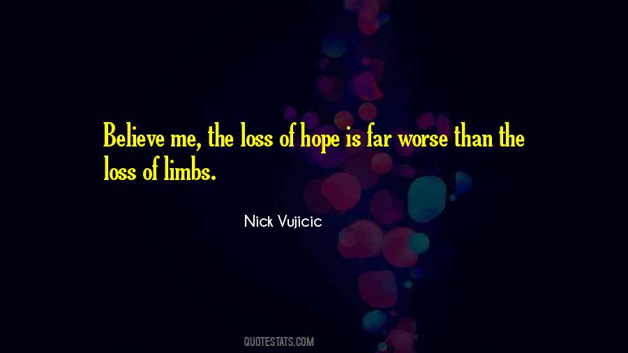 The Loss Of Hope Quotes #1345416