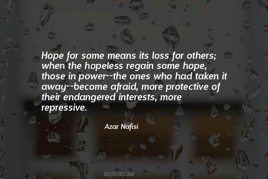 The Loss Of Hope Quotes #640591