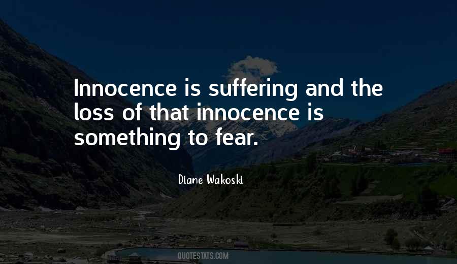 The Loss Of Innocence Quotes #1463348