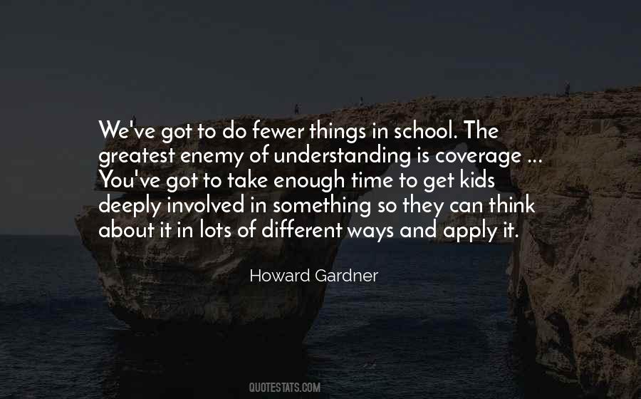 Quotes About Howard Gardner #1361368