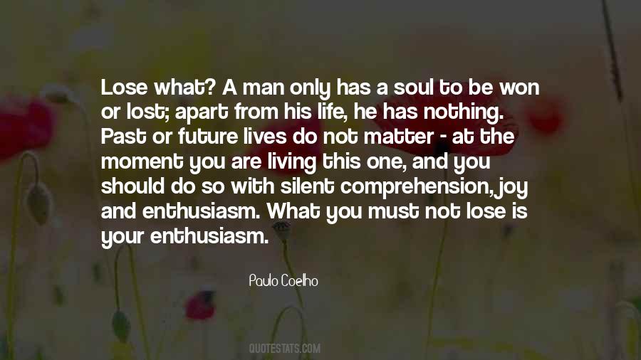 The Lost Soul Quotes #335812