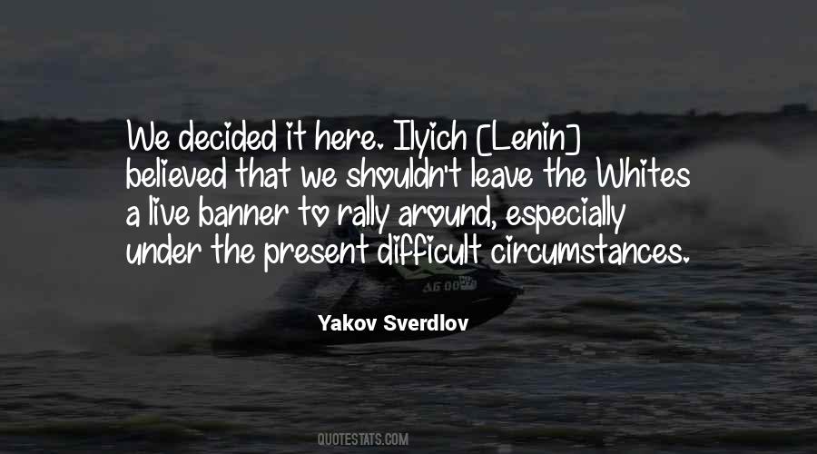 Quotes About Lenin #750125