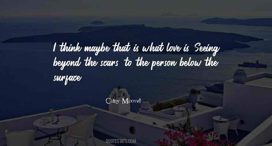 The Love Below Quotes #1252362