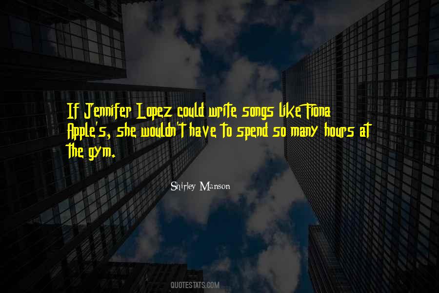 Quotes About Jennifer Lopez #152027
