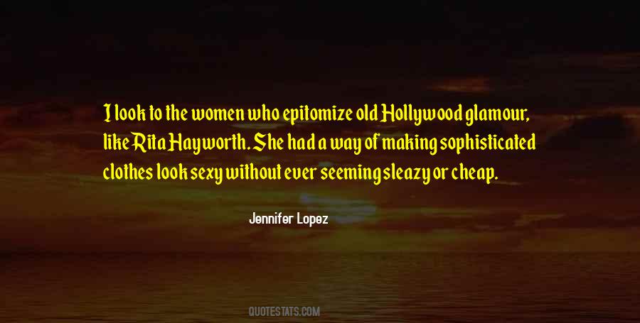 Quotes About Jennifer Lopez #36903