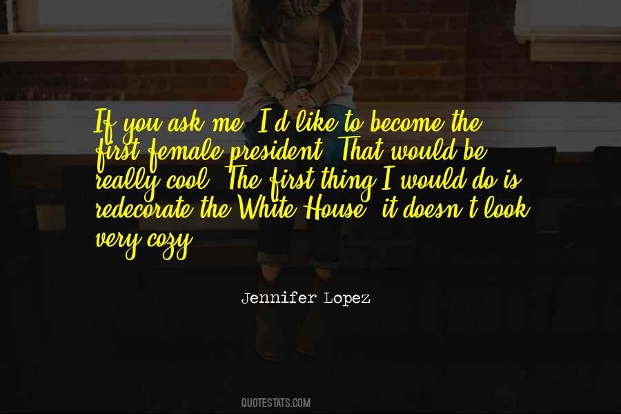 Quotes About Jennifer Lopez #431201