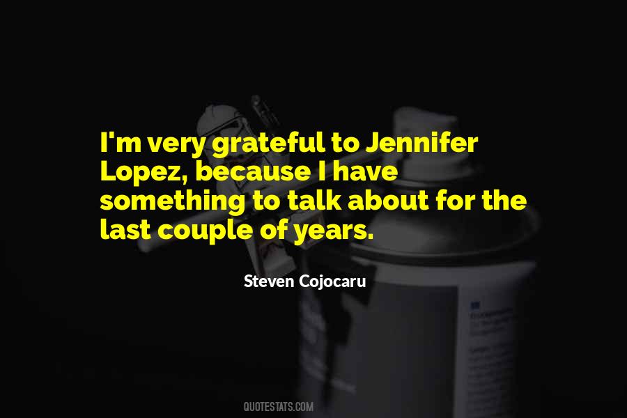 Quotes About Jennifer Lopez #83563