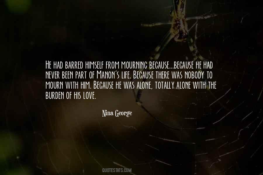 The Love Of His Life Quotes #146162
