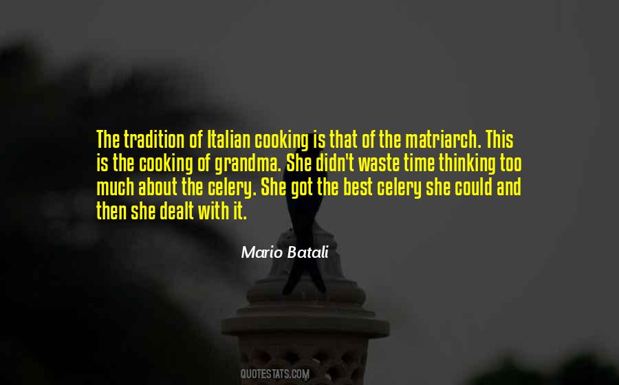 Quotes About Mario Batali #521788