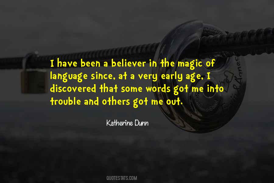 The Magic Of Words Quotes #1251012