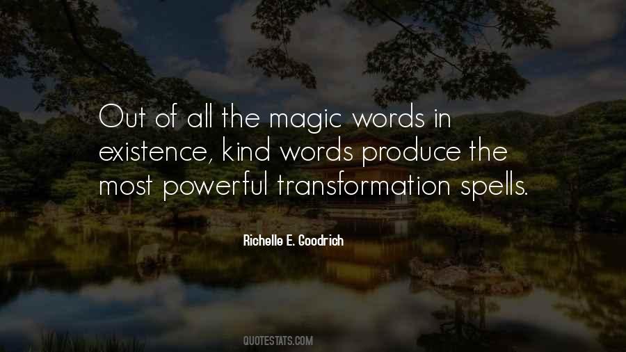 The Magic Of Words Quotes #1627699