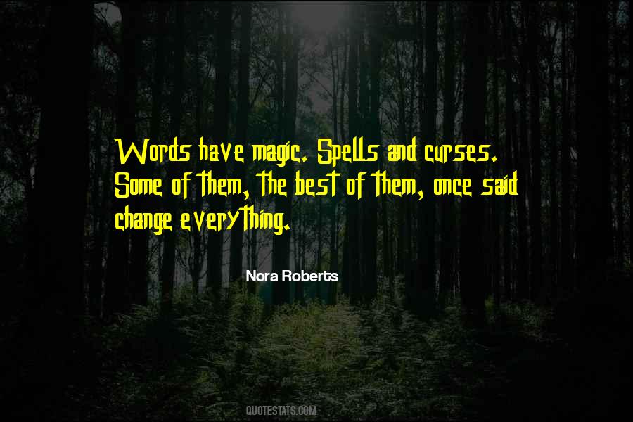 The Magic Of Words Quotes #225264