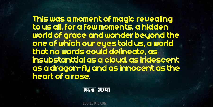 The Magic Of Words Quotes #332460