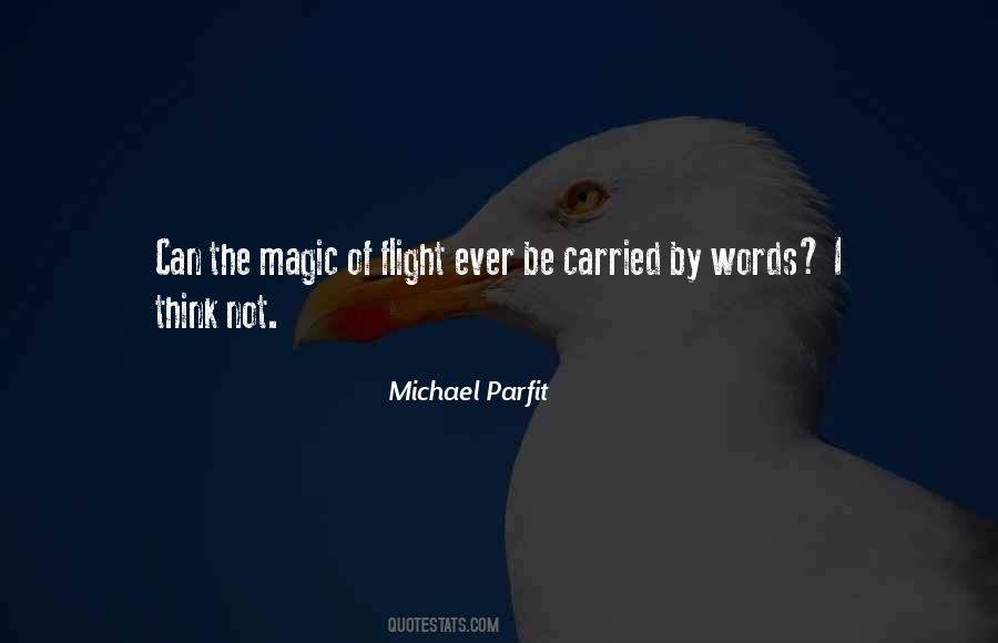 The Magic Of Words Quotes #467945