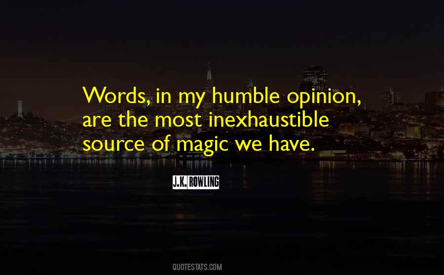 The Magic Of Words Quotes #856366