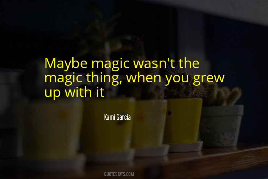 The Magic Quotes #1204345