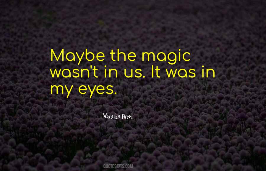 The Magic Quotes #1305447