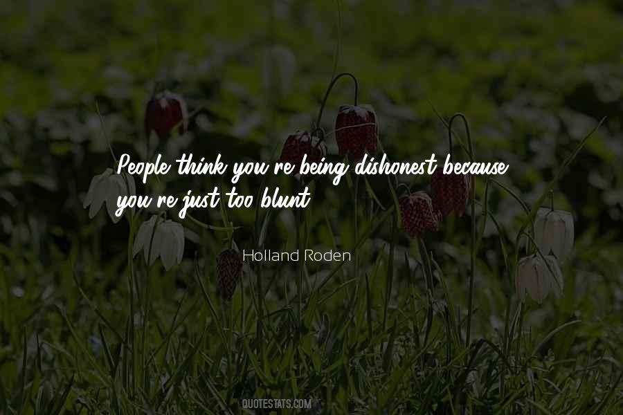 Quotes About Holland Roden #1476757