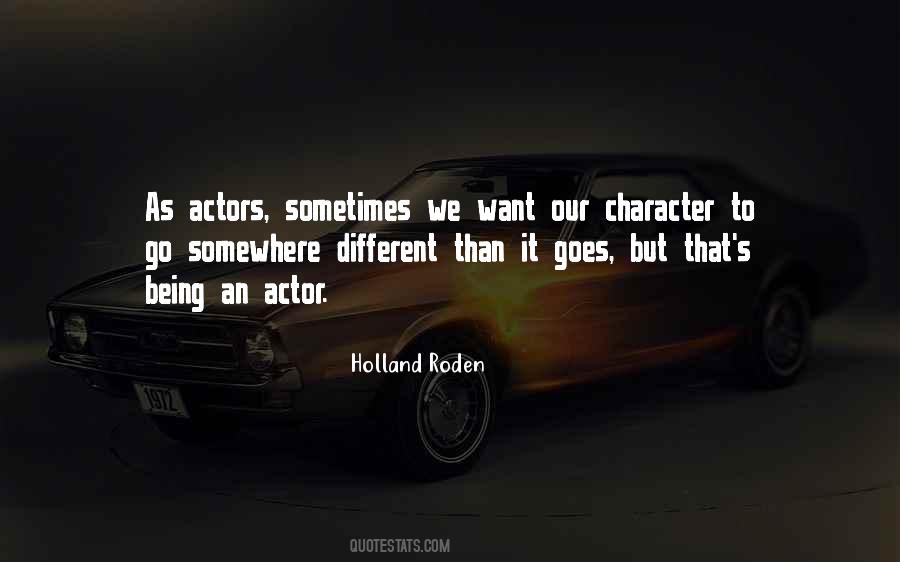 Quotes About Holland Roden #703861