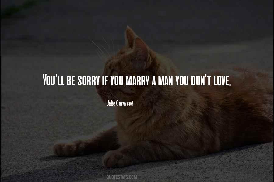 The Man I'm Going To Marry Quotes #79079