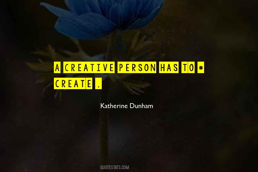 Quotes About Katherine Dunham #1042325