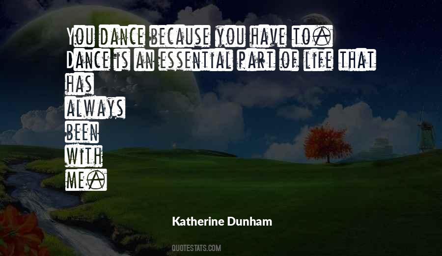 Quotes About Katherine Dunham #623900