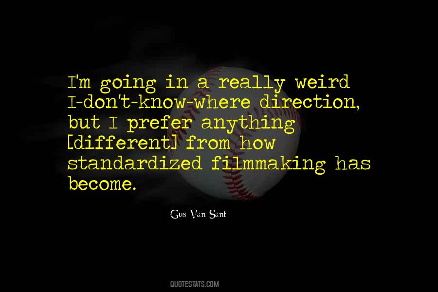 Quotes About Gus Van Sant #1416791
